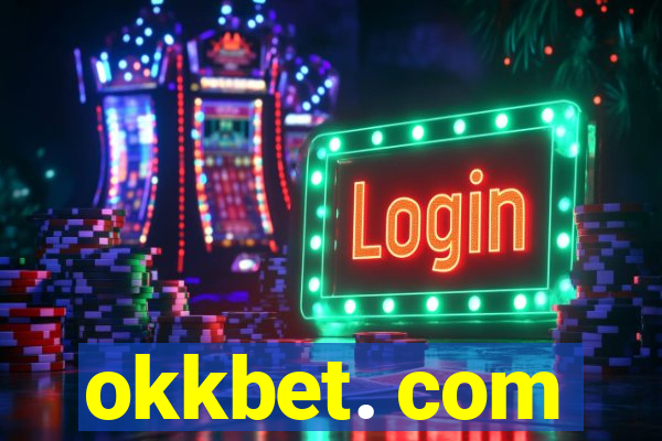 okkbet. com